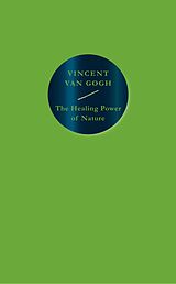 E-Book (epub) The Healing Power of Nature von Vincent Van Gogh