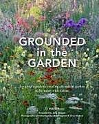 Livre Relié Grounded in the Garden de T. J. Maher