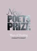 E-Book (epub) Ways of Healing von Charlotte Shevchenko Knight