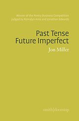 E-Book (epub) Past Tense Future Imperfect von Jon Miller