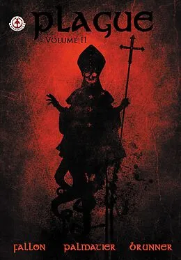 E-Book (epub) Plague von Dennis Fallon Palmatier, Jason