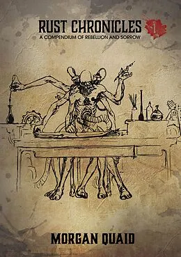 E-Book (epub) Rust Chronicles von Morgan Quaid