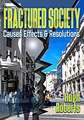 E-Book (epub) Fractured Society von Hugh Roberts
