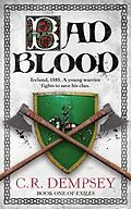 E-Book (epub) Bad Blood: an action-packed historical adventure set in Elizabethan Ireland (Exiles, #1) von C R Dempsey