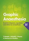 E-Book (epub) Graphic Anaesthesia, second edition von Tim Hooper, James Nickells, Sonja Payne