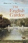 Kartonierter Einband The English Garden von Hans von Trotha