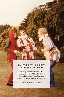 E-Book (epub) 'Mantle of the Expert' Through Shakespeare von Wendy Jean Macphee