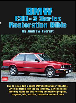 eBook (epub) BMW E30 - 3 Series Restoration Bible de Brendan Purcell