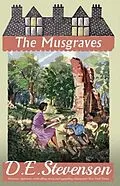 E-Book (epub) The Musgraves von D. E. Stevenson