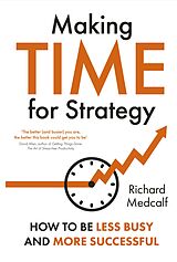 eBook (epub) Making Time for Strategy de Richard Medcalf