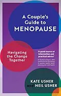 E-Book (epub) Couple's Guide to Menopause von Kate Usher, Neil Usher