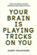 E-Book (epub) Your Brain Is Playing Tricks On You von Albert Moukheiber