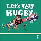 Couverture cartonnée Let's Play Rugby! de Gordon D'Arcy, Paul Howard