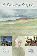 E-Book (epub) An Orcadian Odyssey - A Memoir von Bryce Wilson