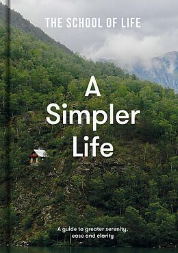 E-Book (epub) A Simpler Life von The School Of Life