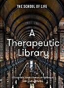 Livre Relié A Therapeutic Library de The School of Life