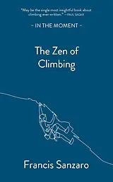 E-Book (epub) The Zen of Climbing von Francis Sanzaro