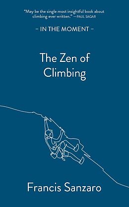 eBook (epub) The Zen of Climbing de Francis Sanzaro