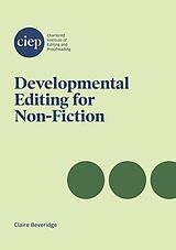 eBook (epub) Developmental Editing for Non-Fiction de Claire Beveridge