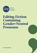 E-Book (epub) Editing Fiction Containing Gender-Neutral Pronouns von Louise Harnby