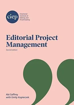 E-Book (epub) Editorial Project Management von Abi Saffrey, Emily Kopieczek