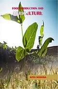 E-Book (epub) Food Production and Agriculture von Rita Mishra