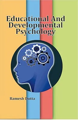 E-Book (epub) Educational and Developmental Psychology von Ramesh Dutta