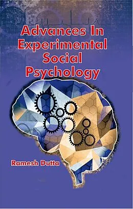 E-Book (epub) Advances in Experimental Social Psychology von Ramesh Dutta