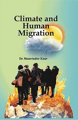 E-Book (epub) Climate and Human Migration von Manvinder Kaur