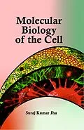 E-Book (epub) Molecular Biology of the Cell von Suraj Kumar Jha