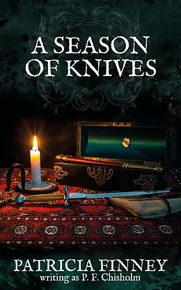 E-Book (epub) A Season of Knives (Sir Robert Carey Mysteries, #2) von Patricia Finney