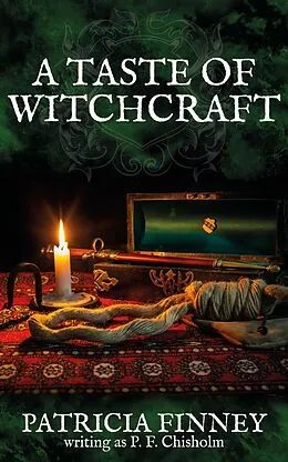 E-Book (epub) A Taste of Witchcraft (Sir Robert Carey Mysteries, #10) von Patricia Finney