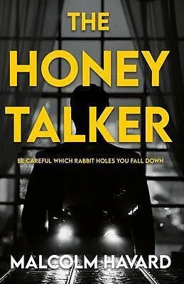 E-Book (epub) The Honey Talker von Malcolm Havard