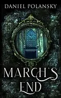 E-Book (epub) March's End von Daniel Polansky