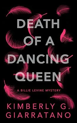 E-Book (epub) Death of A Dancing Queen von Kimberly G. Giarratano