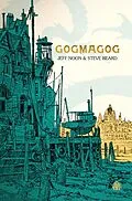 E-Book (epub) Gogmagog von Jeff Noon, Steve Beard