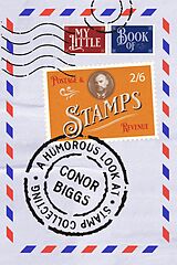 E-Book (epub) My Little Book Of Stamps von Conor Biggs