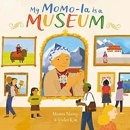 E-Book (epub) My Momo-la is a Museum von Mamta Nainy