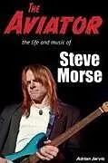 Kartonierter Einband (Kt) The Aviator von Adrian Jarvis
