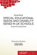 E-Book (pdf) Special Educational Needs and Disability (SEND) in UK Schools von Carrie Grant MBE (h. c.