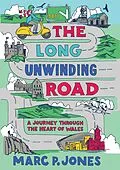 E-Book (epub) The Long Unwinding Road von Marc P. Jones