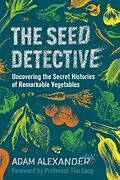 E-Book (epub) The Seed Detective von Adam Alexander