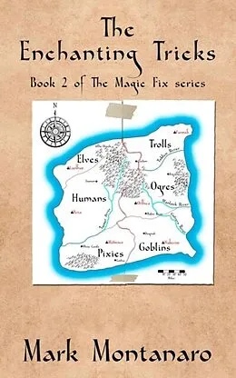 E-Book (epub) The Enchanting Tricks von Mark Montanaro