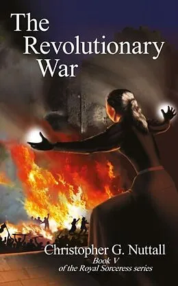 E-Book (epub) The Revolutionary War von Christopher Nuttall