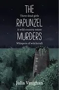 E-Book (epub) The Rapunzel Murders (A DCI Kath Fortune novel, #3) von Julia Vaughan