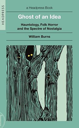 Couverture cartonnée Ghost of an Idea de William Burns