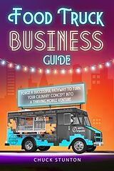 eBook (epub) Food Truck Business de Chuck Stunton