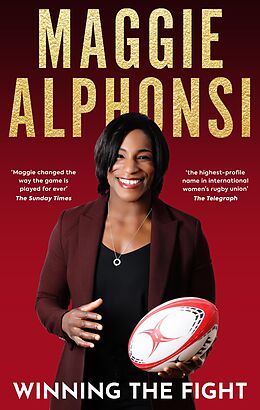 eBook (epub) Maggie Alphonsi: Winning the Fight de Maggie Alphonsi, Gavin Mairs