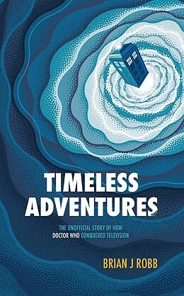 E-Book (epub) Timeless Adventures von Brian J. Robb