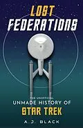 E-Book (epub) Lost Federations von A. J. Black